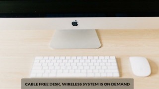 Make your Desk Cable Free, Select Wireless!