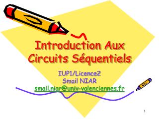 Introduction Aux Circuits Séquentiels