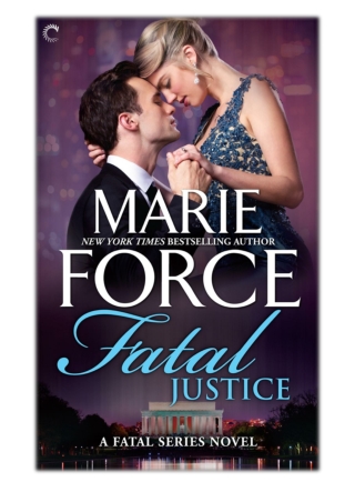 [PDF] Free Download Fatal Justice By Marie Force