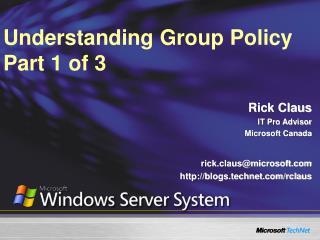 Understanding Group Policy Part 1 of 3