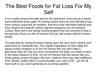 The Best Foods for Fat Loss For My Self
