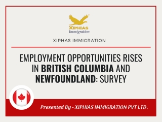 Employment Opportunities rises in British Columbia and Newfoundland: Survey