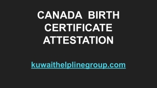 Canada birth certificate attetstation