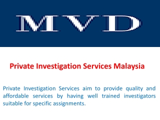 Private Investigation Services Malaysia