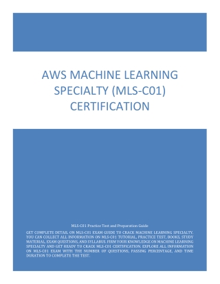 Eassy to Clear AWS Machine Learning Specialty (MLS-C01) Certification with High Score