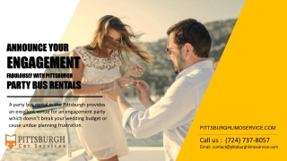 Announce Your Engagement Fabulously With Pittsburgh Party Bus Rental