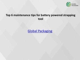Top 6 maintenance tips for battery powered strapping tool