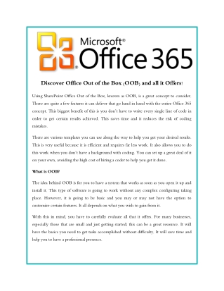 Discover Office Out of the Box OOB and all it Offers