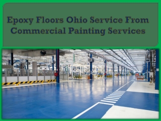 Epoxy Floors Ohio Service From Commercial Painting Services