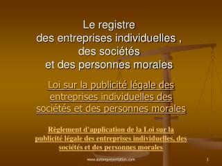 Le registre des entreprises individuelles , des sociétés et des personnes morales