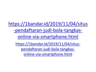 Situs Pendaftaran Judi Bola Tangkas Online Via Smartphone