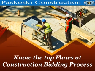 Know the top Flaws at Construction Bidding Process