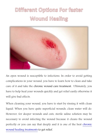 Different Options For faster Wound Healing