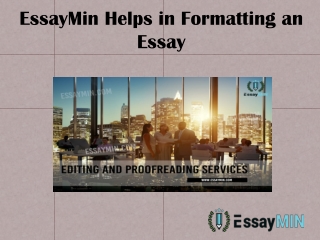 EssayMin Helps in Formatting an Essay