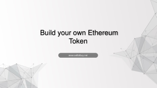 Build your own Ethereum Token | Development Services |