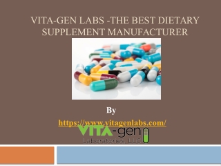 VITA-gen Labs -The Best Dietary Supplement Manufacturer