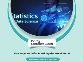 Five Ways Statistics Is Making the World Better