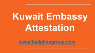 Kuwait Embassy Attestation