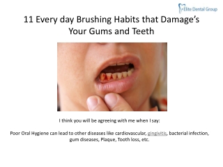11 Every day Brushing Habits that Damage’s Your Gums and Teeth