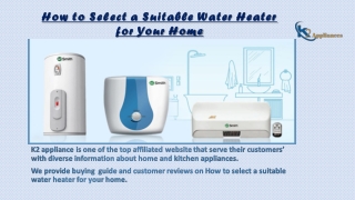 How to select a suitable water heater for your home