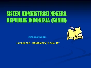 SISTEM ADMINISTRASI NEGARA REPUBLIK INDONESIA (SANRI)