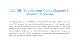 Cbd Oil: The Current Game Changer In Modern Medicine