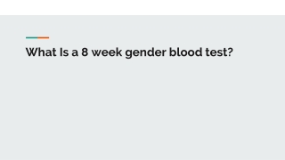 What Is a 8 week gender blood test?