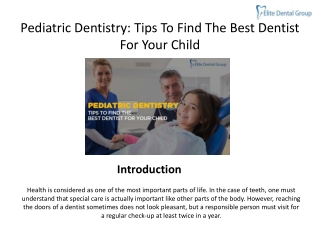 Pediatric Dentistry: Tips To Find The Best Dentist For Your Child