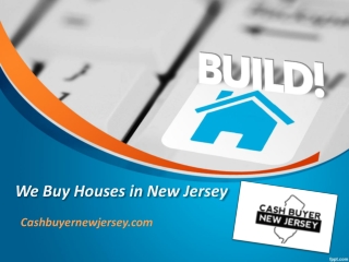 We Buy Houses in New Jersey - Cashbuyernewjersey.com