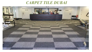 Carpet Tiles in Abu Dhabi