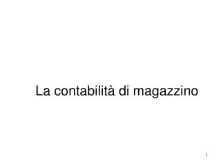 La contabilità di magazzino