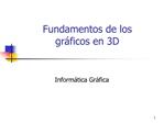 Fundamentos de los gr ficos en 3D