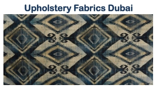 Upholstery Fabrics In Dubai