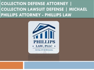 Collection Defense Attorney