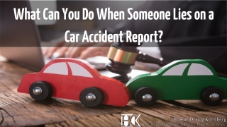 What Can You Do When Someone Lies on a Car Accident Report?