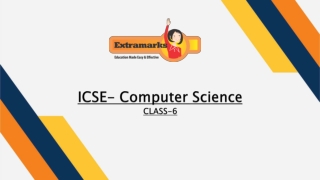 Learn Computer Science with Extramarks for ICSE Class 6