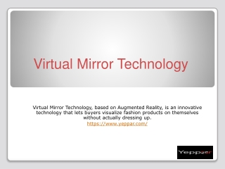 How Virtual Mirror Technology Works in Online Fashion Retail?