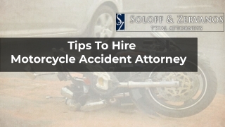 Tips To Hire Motorcycle Accident Attorney