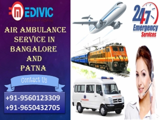 Take Most Predominant Medical Service by Medivic Air Ambulance Service in Bangalore