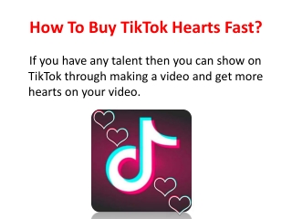 How To Buy TikTok Hearts Fast?