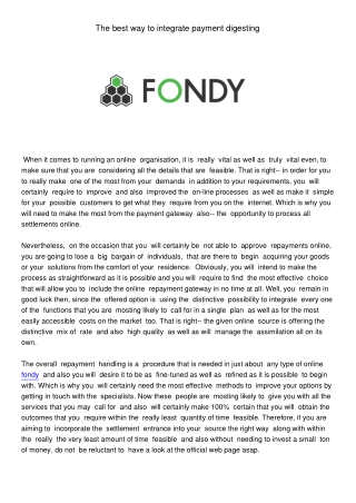 Fondy offers the most effective, handy as well as dependable payment processing tools that will enable you to accept pay