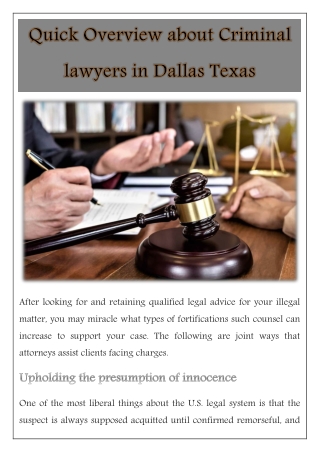 Quick Overview about Criminal lawyers in Dallas Texas