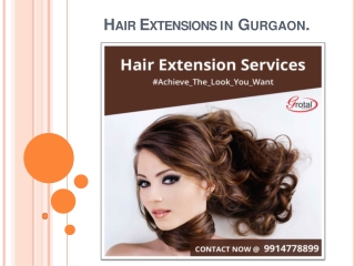 Top Beauty Parlours For Hair Extensions in Gurgaon.