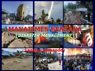 MANAJEMEN DISASTER (BENCANA)