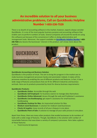 An incredible solution to all your business administrative problems, Call on QuickBooks Helpline Number 1-855-236-7529