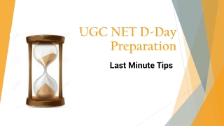 UGC NET D-Day Preparation Tips - Last Minute Tips