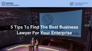 5 Tips To Find The Best Business Lawyer For Your Enterprise