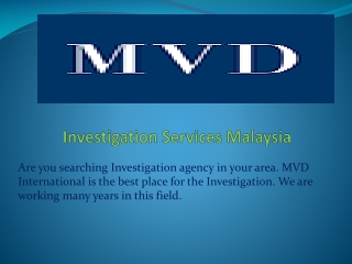 Investigation Services Malaysia