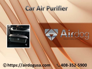 Best Car Air Purifier at a reasonable price from Airdog USA