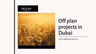 Off plan projects in Dubai